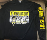 Double D Black LS Tee- "We Own This City" - NEW PRODUCT!
